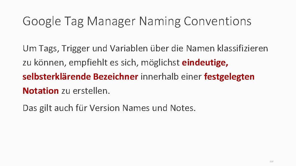 Google Tag Manager Naming Conventions Um Tags, Trigger und Variablen über die Namen klassifizieren