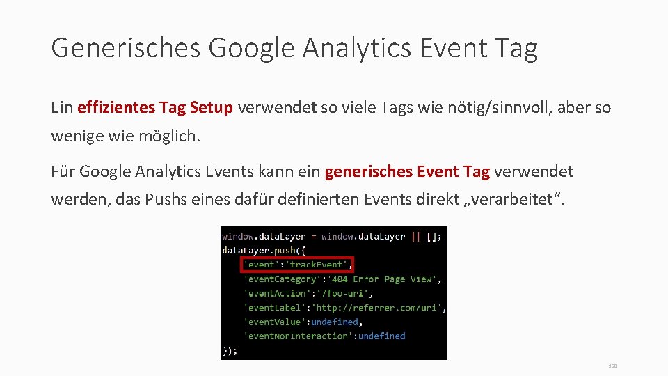 Generisches Google Analytics Event Tag Ein effizientes Tag Setup verwendet so viele Tags wie
