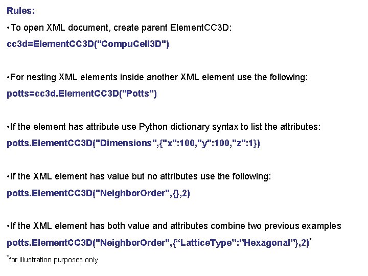 Rules: • To open XML document, create parent Element. CC 3 D: cc 3