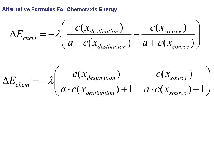 Alternative Formulas For Chemotaxis Energy 