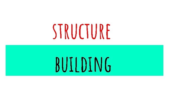 structure building 