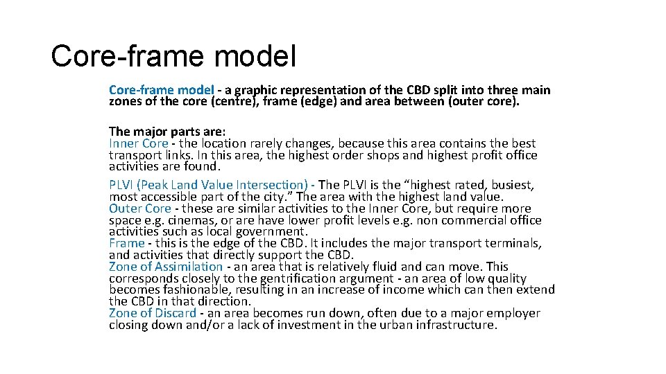 Core-frame model - a graphic representation of the CBD split into three main zones Core-frame model - a graphic representation of the CBD split into three main zones