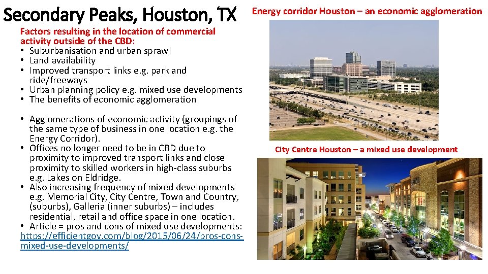 Secondary Peaks, Houston, TX Energy corridor Houston – an economic agglomeration Factors resulting in Secondary Peaks, Houston, TX Energy corridor Houston – an economic agglomeration Factors resulting in