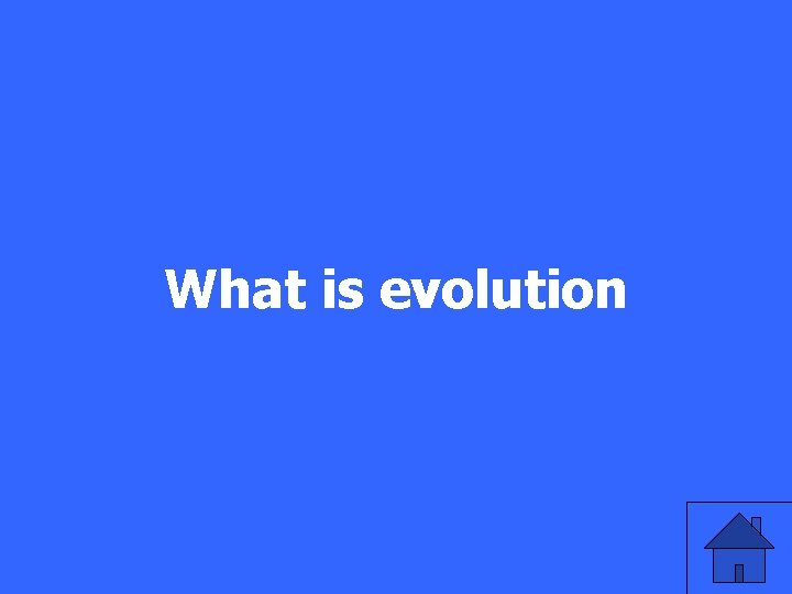 What is evolution 