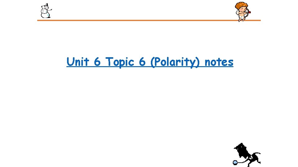 Agenda • Unit 6 Topic 6 (Polarity) notes • Forensics Lab! Who kidnapped Ms. Agenda • Unit 6 Topic 6 (Polarity) notes • Forensics Lab! Who kidnapped Ms.