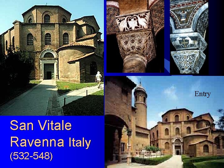 Entry San Vitale Ravenna Italy (532 -548) 14 