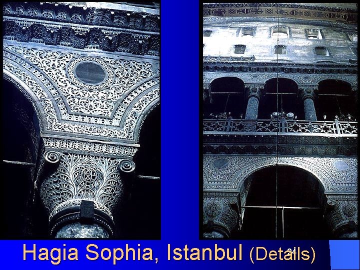 24 Hagia Sophia, Istanbul (Details) 