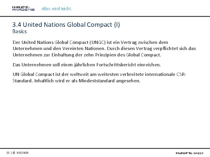3. 4 United Nations Global Compact (I) Basics Der United Nations Global Compact (UNGC)