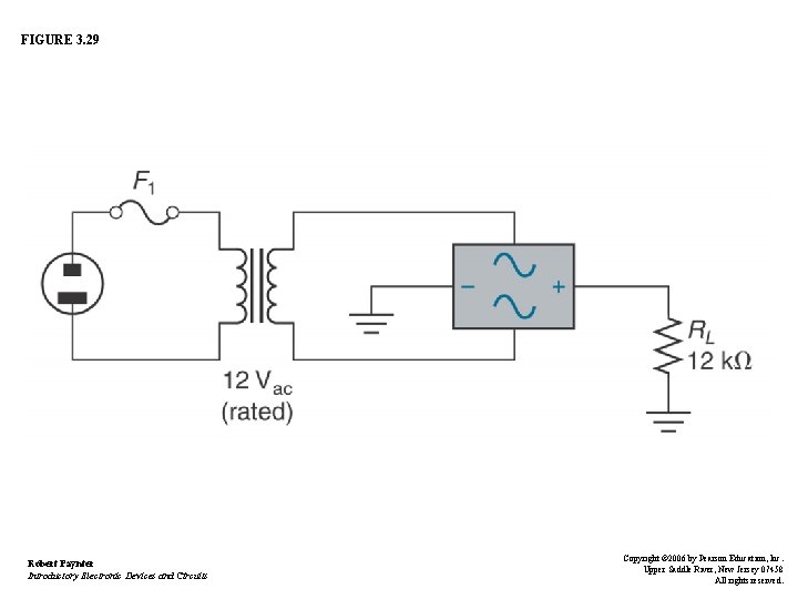 FIGURE 3. 29 Robert Paynter Introductory Electronic Devices and Circuits Copyright © 2006 by