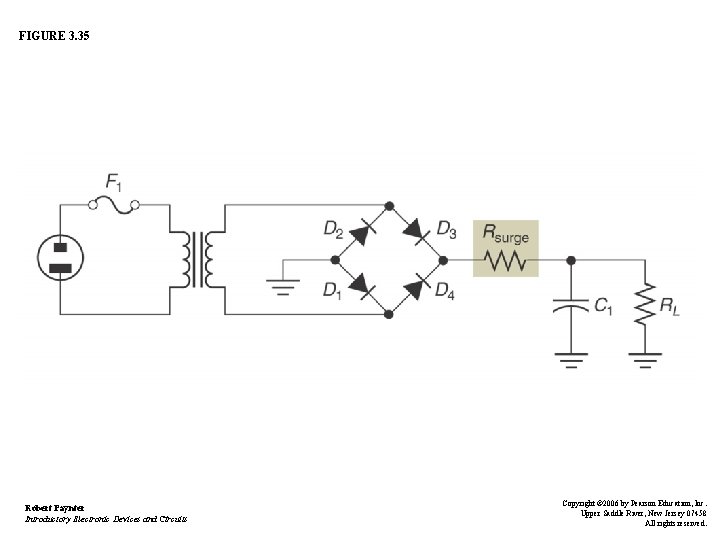 FIGURE 3. 35 Robert Paynter Introductory Electronic Devices and Circuits Copyright © 2006 by
