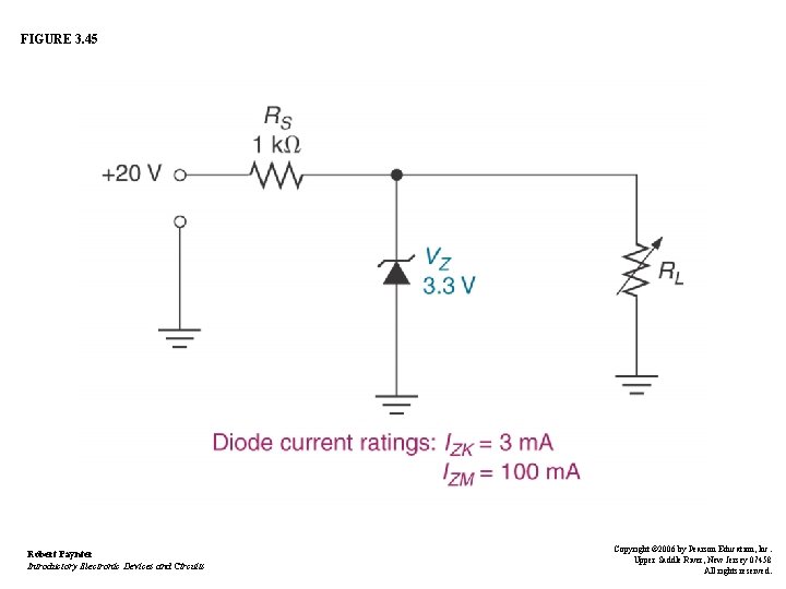 FIGURE 3. 45 Robert Paynter Introductory Electronic Devices and Circuits Copyright © 2006 by