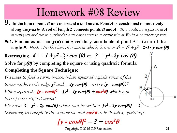 Homework #08 Review 9. In the figure, point B moves around a unit circle.