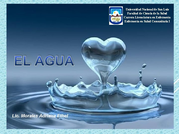 Universidad Nacional de San Luis Facultad de Ciencia de la Salud Carrera Licenciatura en
