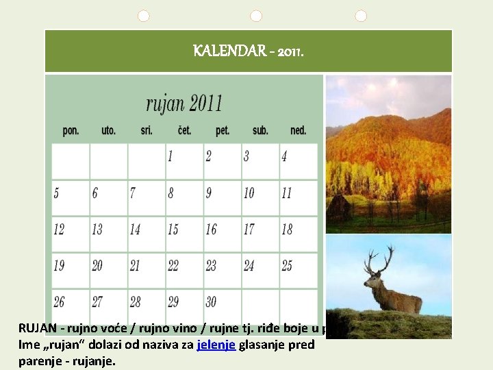 KALENDAR - 2011. RUJAN - rujno voće / rujno vino / rujne tj. riđe