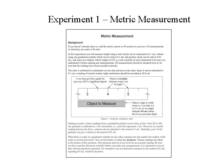 Experiment 1 – Metric Measurement 