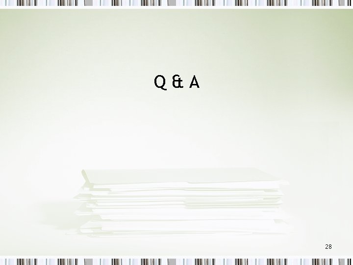 Q&A 28 