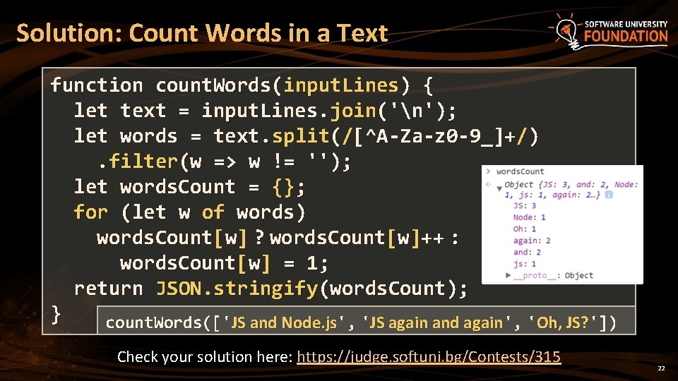 Solution: Count Words in a Text function count. Words(input. Lines) { let text =