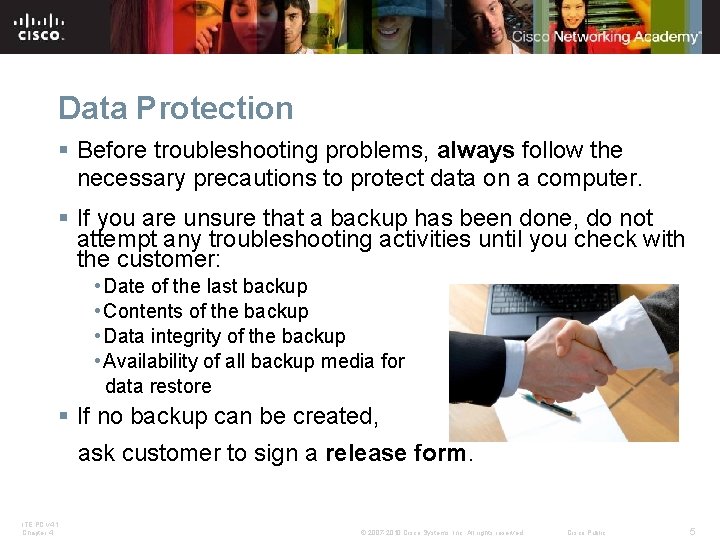 Data Protection § Before troubleshooting problems, always follow the necessary precautions to protect data