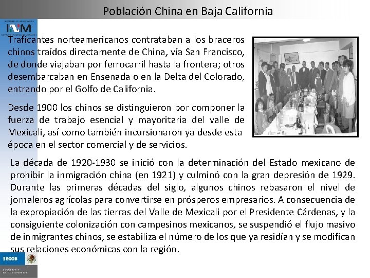 Población China en Baja California Traficantes norteamericanos contrataban a los braceros chinos traídos directamente