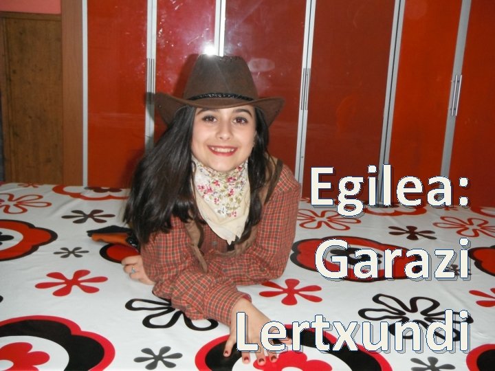 Egilea: Garazi Lertxundi 