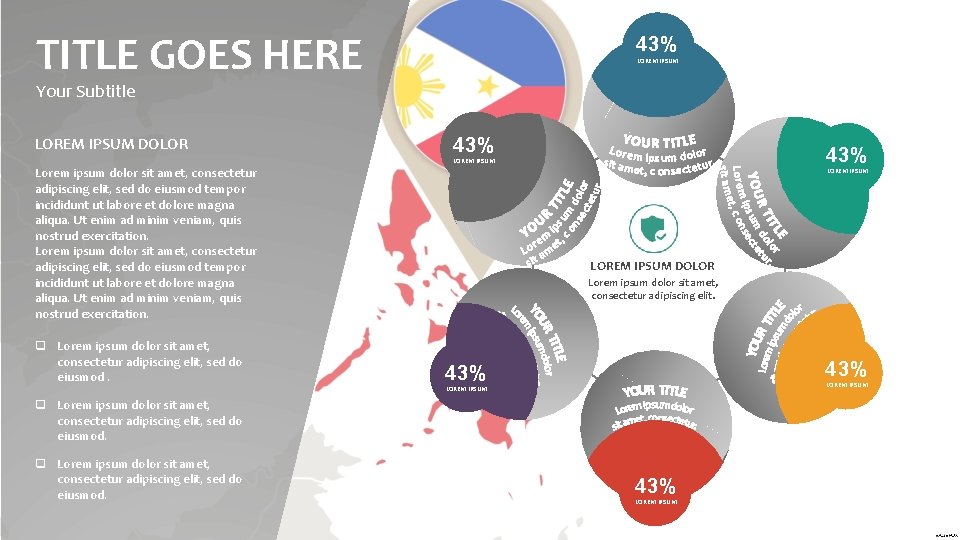 TITLE GOES HERE 43% LOREM IPSUM Your Subtitle LOREM IPSUM DOLOR 43% LOREM IPSUM