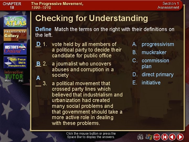 Checking for Understanding Define Match the terms on the right with their definitions on