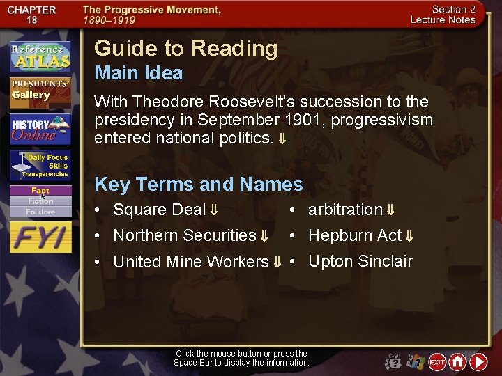 Guide to Reading Main Idea With Theodore Roosevelt’s succession to the presidency in September