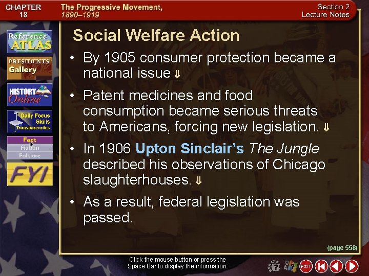 Social Welfare Action • By 1905 consumer protection became a national issue • Patent