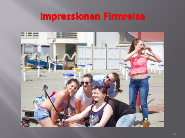 Impressionen Firmreise 12 