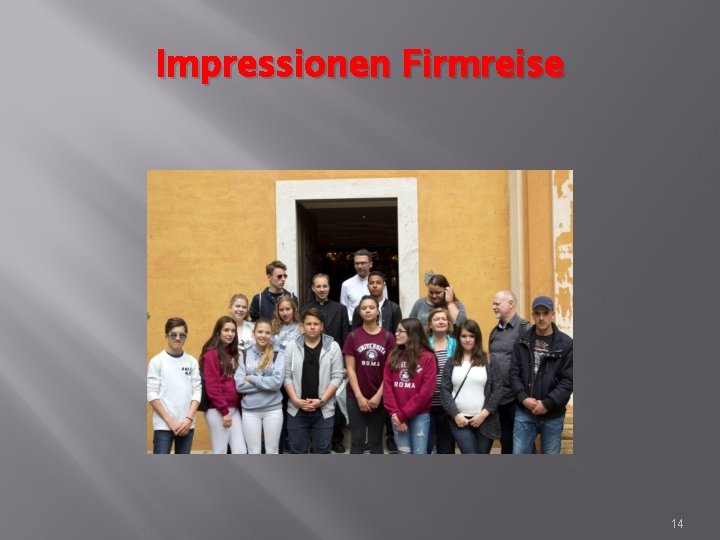 Impressionen Firmreise 14 