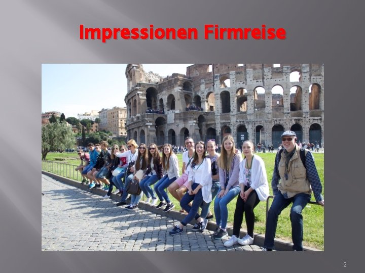 Impressionen Firmreise 9 