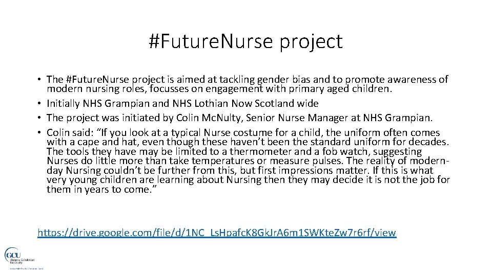 #Future. Nurse project • The #Future. Nurse project is aimed at tackling gender bias