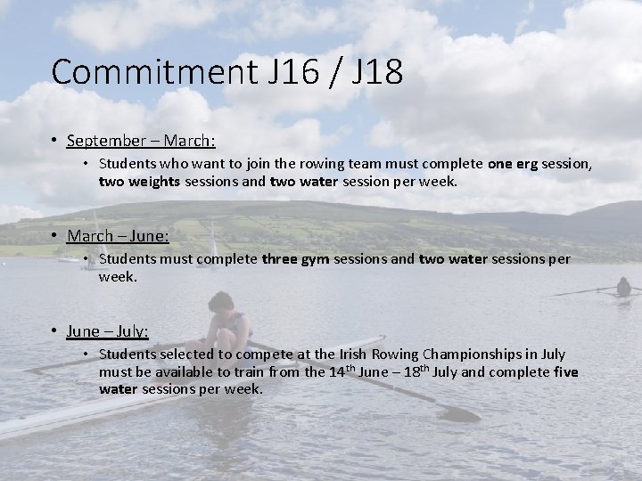 Commitment J 16 / J 18 • September – March: • Students who want