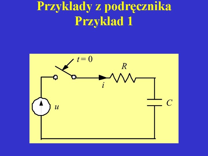 Przykłady z podręcznika Przykład 1 