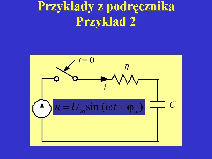 Przykłady z podręcznika Przykład 2 