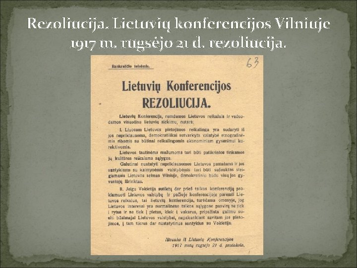 Rezoliucija. Lietuvių konferencijos Vilniuje 1917 m. rugsėjo 21 d. rezoliucija. 