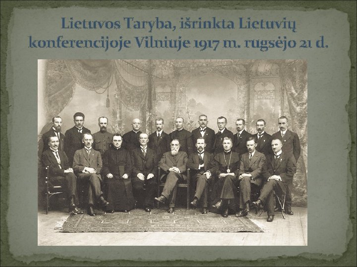 Lietuvos Taryba, išrinkta Lietuvių konferencijoje Vilniuje 1917 m. rugsėjo 21 d. 