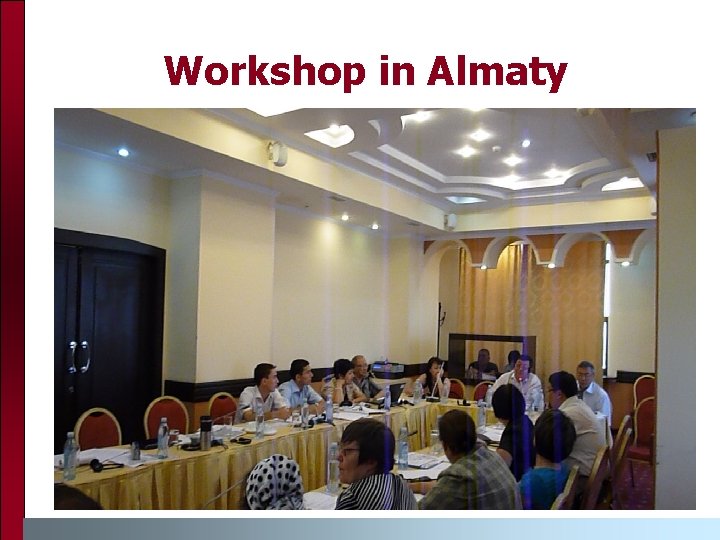 Workshop in Almaty 