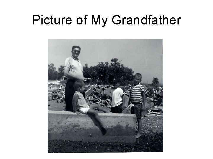 Picture of My Grandfather 