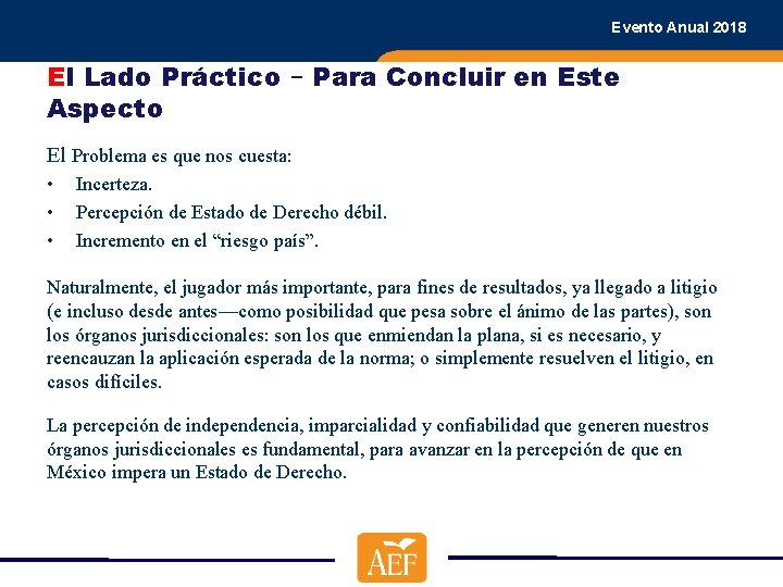 Evento Anual 2018 El Lado Práctico – Para Concluir en Este Aspecto El Problema