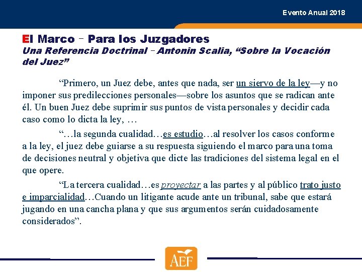 Evento Anual 2018 El Marco – Para los Juzgadores Una Referencia Doctrinal – Antonin