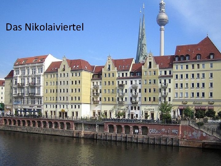 Das Nikolaiviertel 