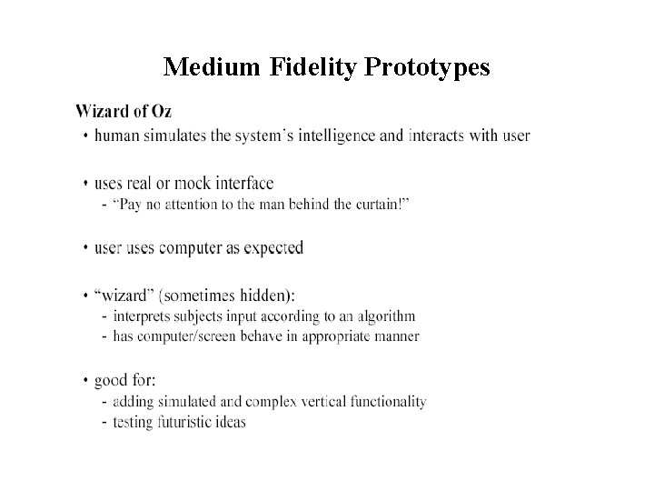 Medium Fidelity Prototypes 