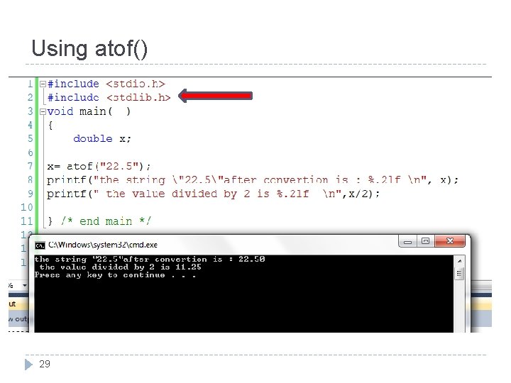 Using atof() 29 