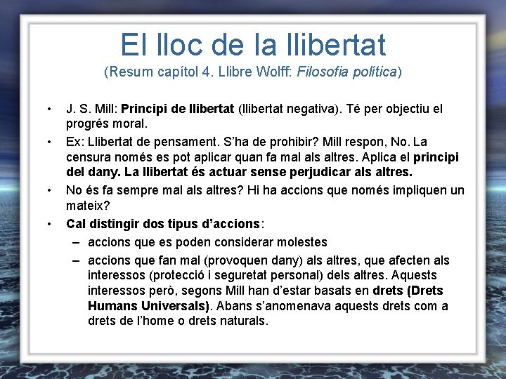 El lloc de la llibertat (Resum capítol 4. Llibre Wolff: Filosofia política) • •