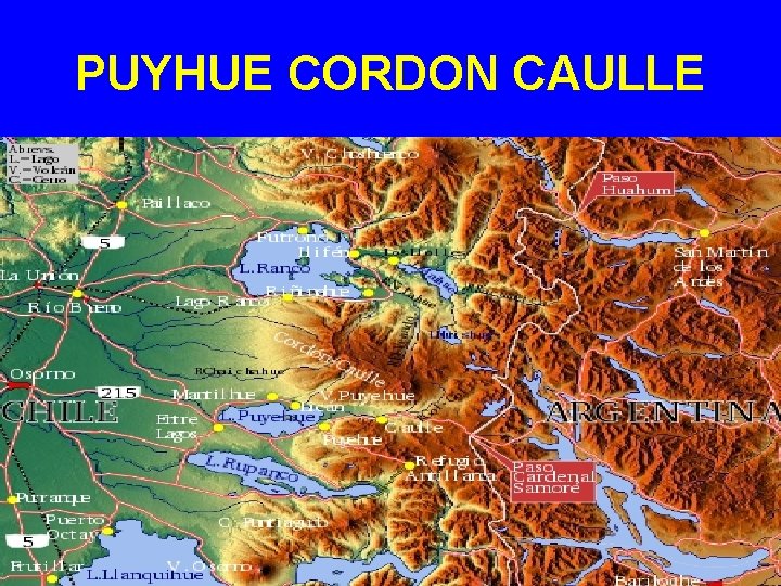 PUYHUE CORDON CAULLE 