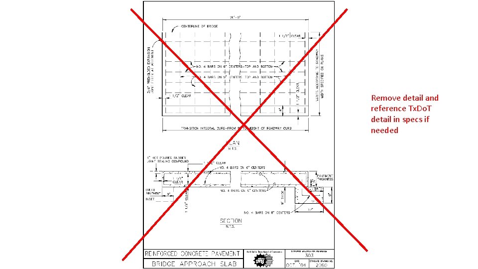 Remove detail and reference Tx. Do. T detail in specs if needed 
