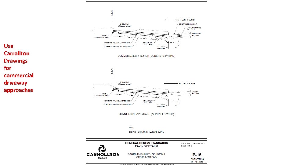 Use Carrollton Drawings for commercial driveway approaches 