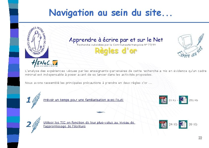 Navigation au sein du site. . . 22 