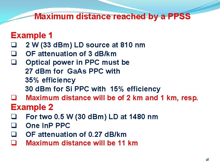 Maximum distance reached by a PPSS Example 1 q q 2 W (33 d. Maximum distance reached by a PPSS Example 1 q q 2 W (33 d.